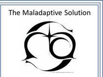 The Maladaptive Solution