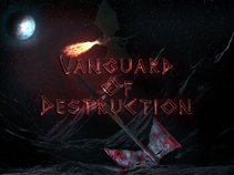 Vanguard Of Destruction