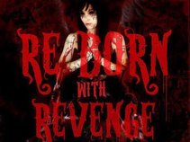 RE BORN with Revenge