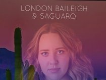 London Baileigh & Saguaro