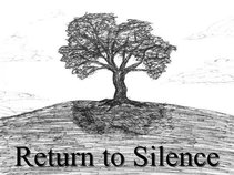 Return To Silence