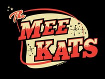 The Mee Kats