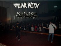 FEAR WITH REVENGE