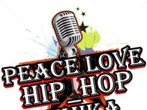 PEACE LOVE HIP-HOP