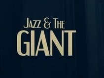 Jazz and The Giant