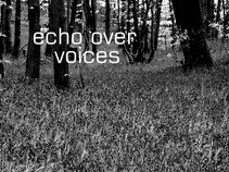Echo Over Voices