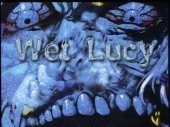 Wet Lucy