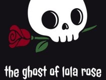 The Ghost of Lola Rose