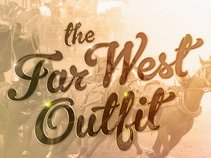 The Far West Outfit