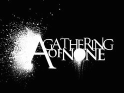 Image for A Gathering of None