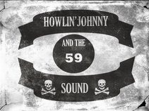 Howlin'Johnny and The 59 Sound
