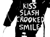 Kiss Slash Crooked Smile
