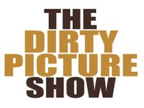 The Dirty Picture Show