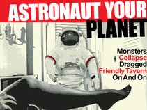 Astronaut Your Planet
