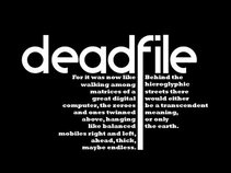 Deadfile