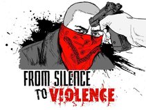 From Silence To Violence