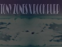 Tony Zones & Rook Purp