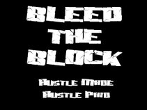Bleed The Block Entertainment