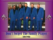 Charlie West & The New Morning Doves Don't Forget The Family Prayer
