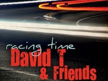 David T & Friends