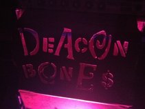 The Deacon Bones Show