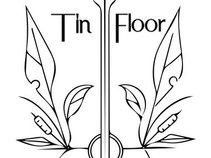 Tin Floor