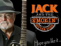 Jack and the Smokin' Rhythm Dudes