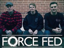 Force Fed