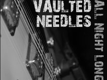 Vaulted Needles