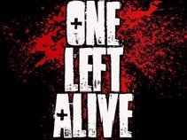 One Left Alive