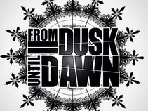 From Dusk Until Dawn