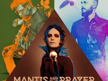 Mantis and the Prayer
