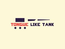 Tongue Like Tank