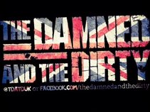 The Damned And The Dirty UK