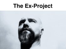 THE EX-PROJECT
