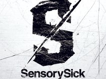 Sensory Sick