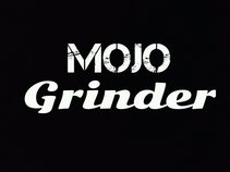 Mojo Grinder