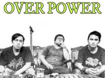 OVER POWER
