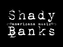 Shady Banks