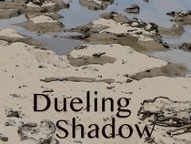 Dueling Shadow