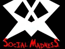 Social Madness
