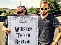 The Whiskey Tooth Revival