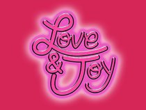 Love and Joy