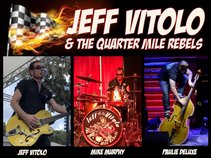 Jeff Vitolo & The Quarter Mile Rebels