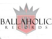 Ballaholic Records