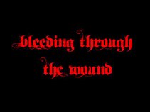 Bleeding Through The Wound