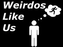 Weirdos Like Us