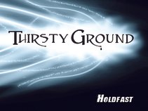 Thirsty Ground