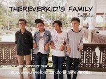 Thereverkid's Family