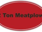 2 Ton Meatplow